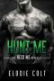 [The Heed Me Novellas 03] • Hunt Me (The Heed Me Novellas Book 3)